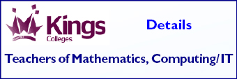 King's College, teachers of Mathematics, Computing, IT
