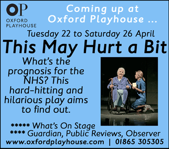 The Oxford Playhouse presents This May Hurt a Bit, 22nd - 26th April