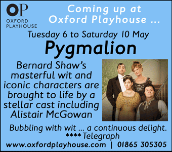 Oxford Playhouse present Pygmalion, Tue 6 - Sat 10 May