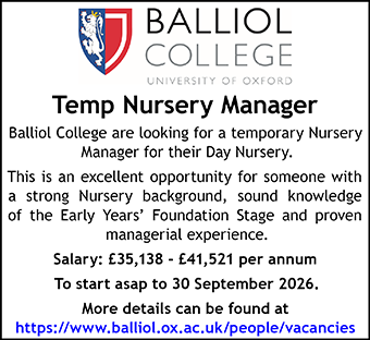 Balliol College seek Temp Nursery Manager