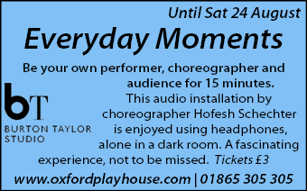 Everyday Moments - unique and fascinating dance installation where you become the performer, Burton Taylor until 24th August