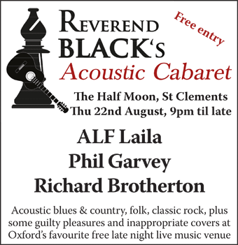 Reverend Black's Acoustic Cabaret: ALF Laila, Bone Machine, Richard Brotherton, Thu 22nd August