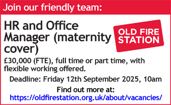 The Old Fire Station are hiring an HR and Office Manager (maternity cover)