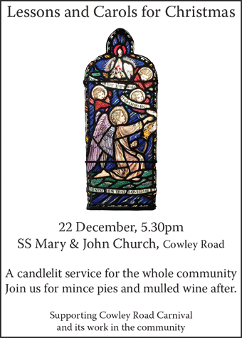 Lessons and Carols in SS Mary and John Church, 22nd Dec, in support of Cowley Road Carnival
