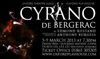 Cyrano de Bergerac, Oxford Theatre Guild at the Oxford Playhouse, 5th - 9th March