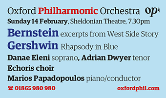 Oxford Philharmonic Orchestra presents Bernstein and Gershwin, Sunday 14 Feb, 7.30pm, Sheldonian Theatre
