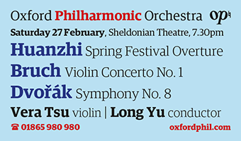 Oxford Philharmonic Orchestra: Huanzhi, Bruch and Dvorak. Sheldonian Theatre, Saturday 27 February, 7.30pm