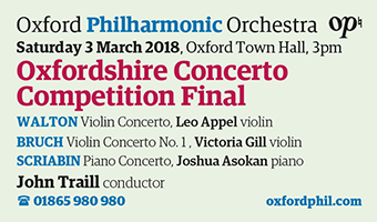 Oxford Philharmonic Orchestra - 3rd March, Oxford Town Hall, 3pm. Oxfordshire Concerto Competition Final