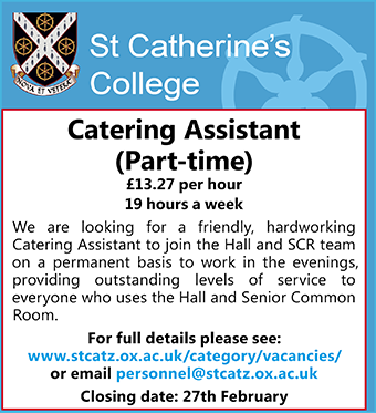 St Catherine&acirc;s College is seeking Catering Assistant (part-time)