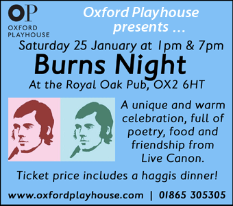 Poetry and haggis - it must be Burns Night! Oxford Playhouse presents a Scottish celebration at Royal Oak Pub, 25th January