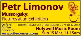 Coffee Concerts: Petr Limonov, Holywell Music Room, Sunday 15th March