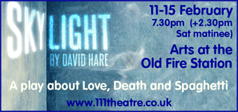 Eleven One Theatre present Skylight - a play about love, death and spaghetti. Arts at the OFS, 11-15 Feb