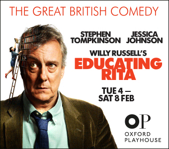 Educating Rita: Oxford Playhouse, Tue 4th - Sat 8th February