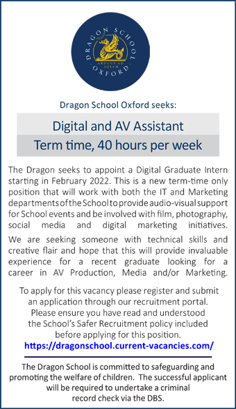 Dragon School seeks a Digital and AV Assistant