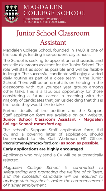Magdalen College School seek a Junior School Classroom Assistant - apply asap