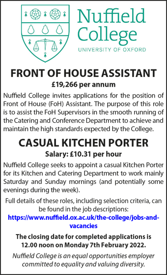 Nuffield College requires a Front of House Assistant and a Casual Kitchen Porter