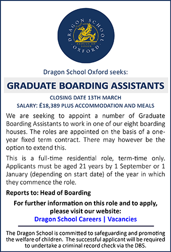 Dragon School is seeking to appoint Graduate Boarding Assistants