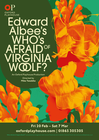 Oxford Playhouse presents: Edward Albee's Who's Afraid of Virginia Woolf? at the Playhouse, Fri 20th Feb - Sat 7 March