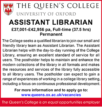 The Queen's College seek Assistant Librarian