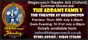 Stagecoach Theatre Arts present The Addams Family at The Theatre at Headington. Thurs 30th and Fri 31st July 6.00pm