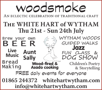 Woodsmoke: an eclectic celebration of traditional craft - White Hart, Wytham, 21st-24th July 2016