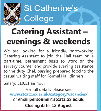 St Catherineâ€™s College seek a Catering Assistant â€“ Evenings & Weekends