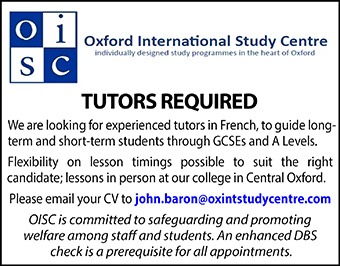 Oxford International Study Centre seeks French Tutors Oxford International Study Centre seeks French Tutors