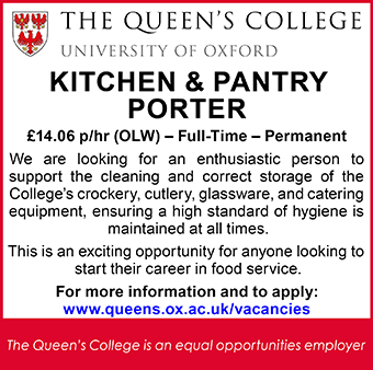 The Queen's College seek KITCHEN & PANTRY PORTER