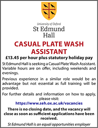 St Edmund Hall seek a Casual Plate Wash Assistant