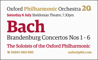 Oxford Philharmonic Orchestra - Bach Brandenburg Concertos 1-6, Saturday 6th July