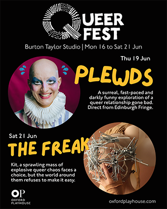 Oxford Playhouse presents Queer Fest