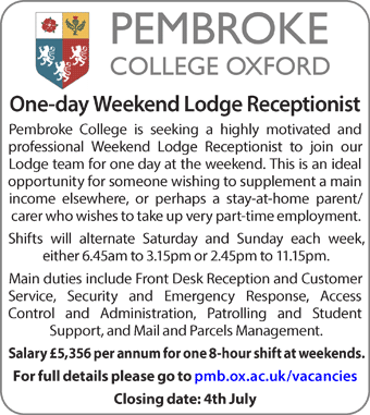 Pembroke College see a one-day Weekend Lodge Porter