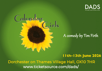 DADS present Calendar Girls, the true story of a famous calendar, Thu 11th - Sat 13th June, Dorchester Village Hall