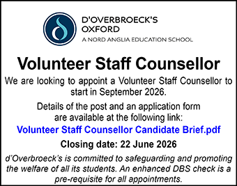 d&acirc;Overbroeck&acirc;s are looking to appoint a Volunteer Staff Counsellor