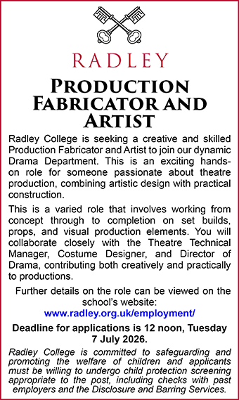 Radley College seeks Production Fabricator and Artist Radley College seeks Production Fabricator and Artist