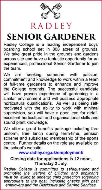 Radley College seeks Senior Gardener Radley College seeks Senior Gardener