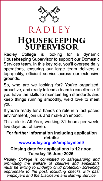 Radley College seeks Housekeeping Supervisor Radley College seeks Housekeeping Supervisor