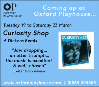 uriosity Shop, a Dickens Remix, Oxford Playhouse, 19th - 23rd March