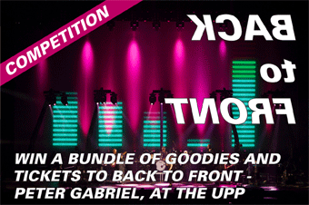 To mark the release of Peter Gabriel's new concert film Back to Front at the UPP, we'll be giving away tickets and merch!