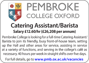 Pembroke College seek Catering Assistant / Barista