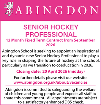 The Abingdon Foundation is looking to appoint a SENIOR HOCKEY PROFESSIONAL