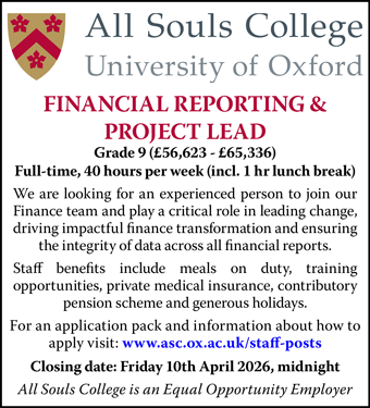 All Souls College seek a Financial Reporting and Project Lead, Full-time (40 hpw), Grade 9