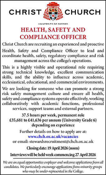 Christ Church, Oxford seek a Health, Safety and Compliance Officer