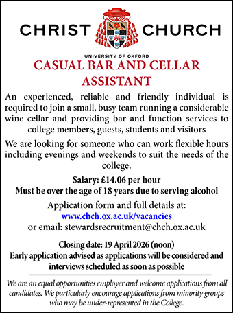 Christ Church, Oxford seek a Casual Bar and Cellar Assistant