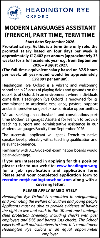 Headington Rye seek MODERN LANGUAGES ASSISTANT (FRENCH), PART TIME, TERM TIME