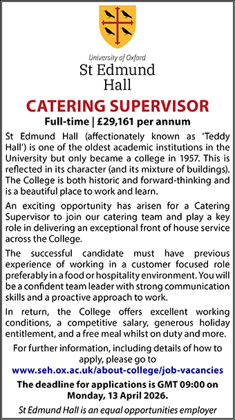 St Edmund Hall seek Catering Supervisor