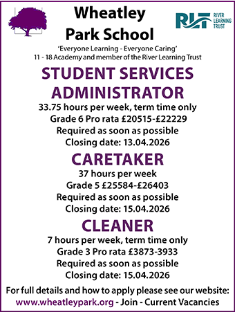 Wheatley Park School seeks Student Services Administrator, Caretaker and Cleaner