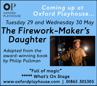 Oxford Playhouse present The Firework-Maker's Daughter, adapted from Philip Pullman's book, Tue 29 & Wed 30 May