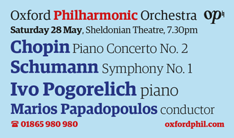 Oxford Philharmonic Orchestra: Chopin and Schumann - Sat 28 May, 7.30pm