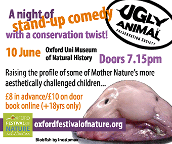 The Ugly Animal Preservation Society: 10 June, Oxford University Museum of Natural History. Doors at 7.15